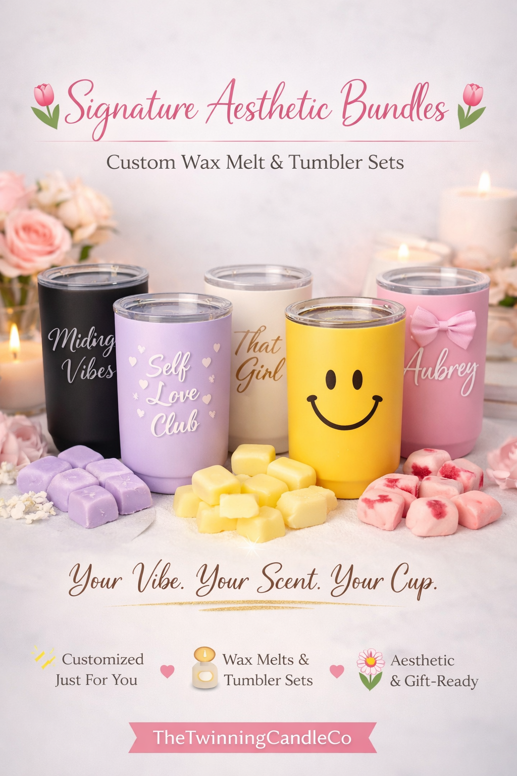 🌷 Signature Aesthetic Bundles 🌷

Custom Wax Melt & Tumbler Sets