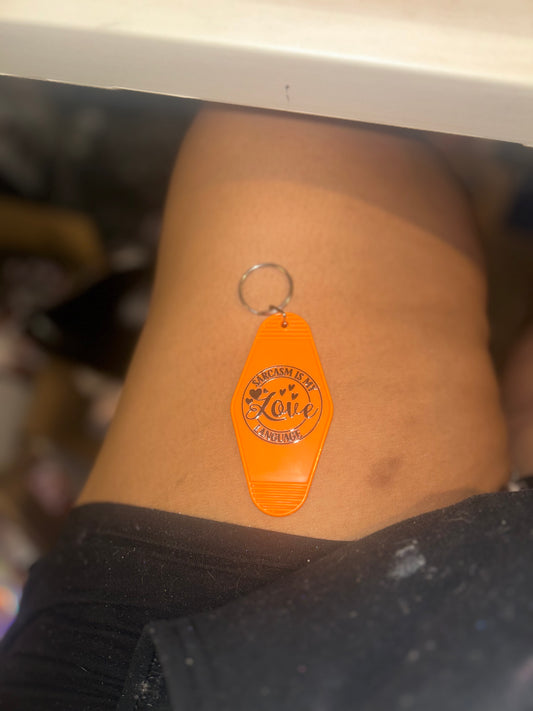 “Sarcasm Is My Love Language” Retro Motel Keychain