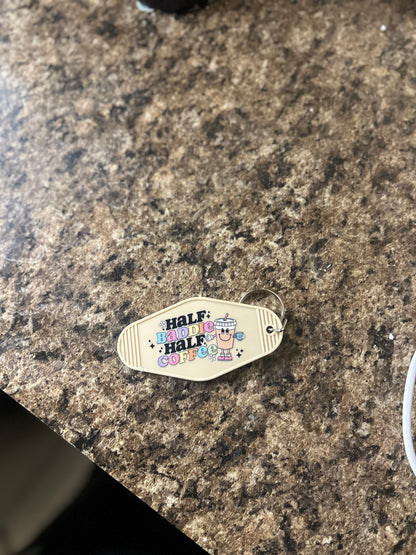 Half Baddie Half Coffee Motel Keychain