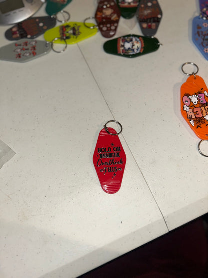 ❤️ Hold On, Let Me Overthink This Keychain