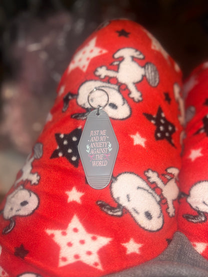 Just Me and My Anxiety Against the World” Keychain